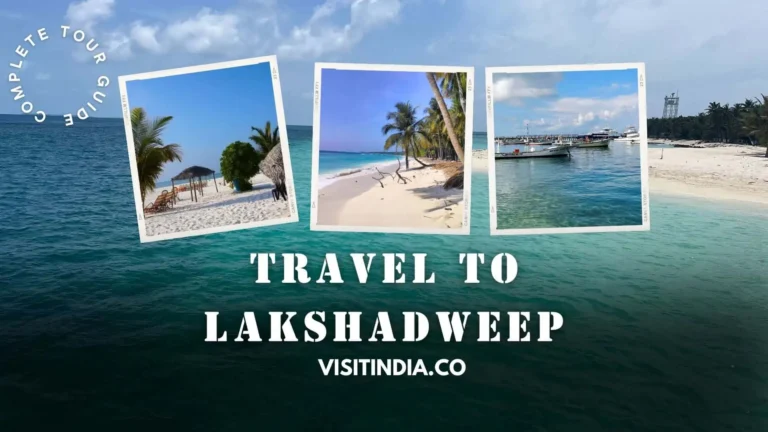 Lakshadweep Tourism: Best Places to Visit, Islands, Things to Do and Permit