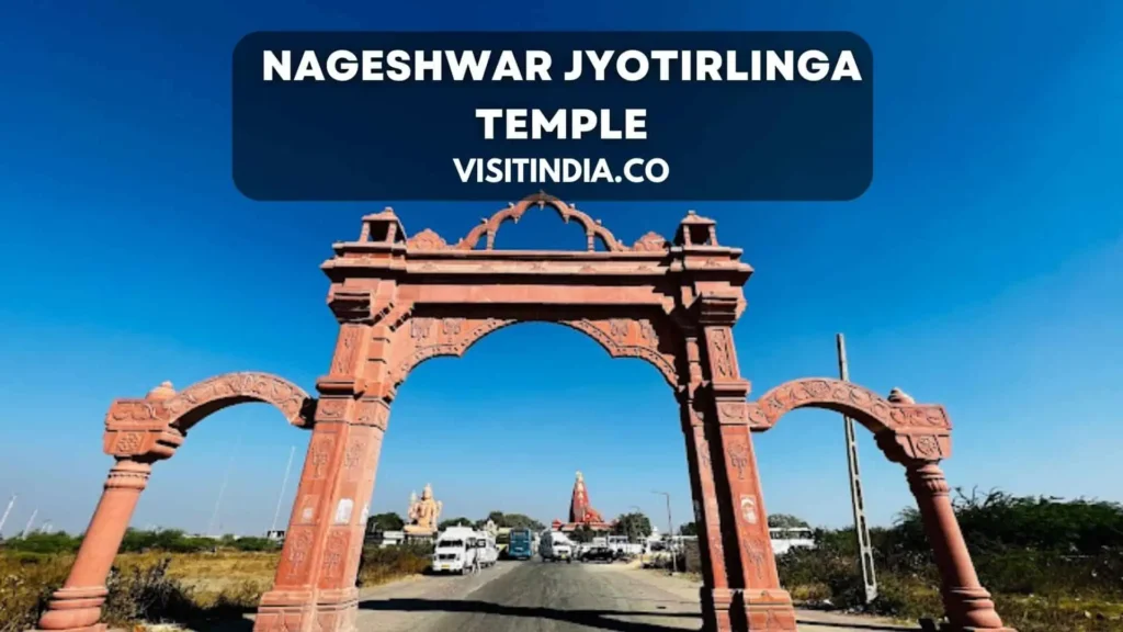 Nageshwar Jyotirlinga Temple Timings, Entry Fees, How to Reach, History, Festivals