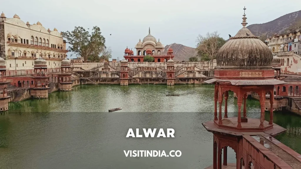 Best Places to Visit in Rajasthan - Alwar