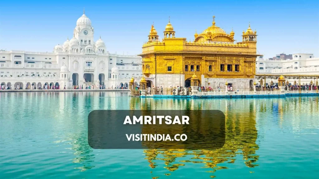 Amritsar - Best places to visit in India