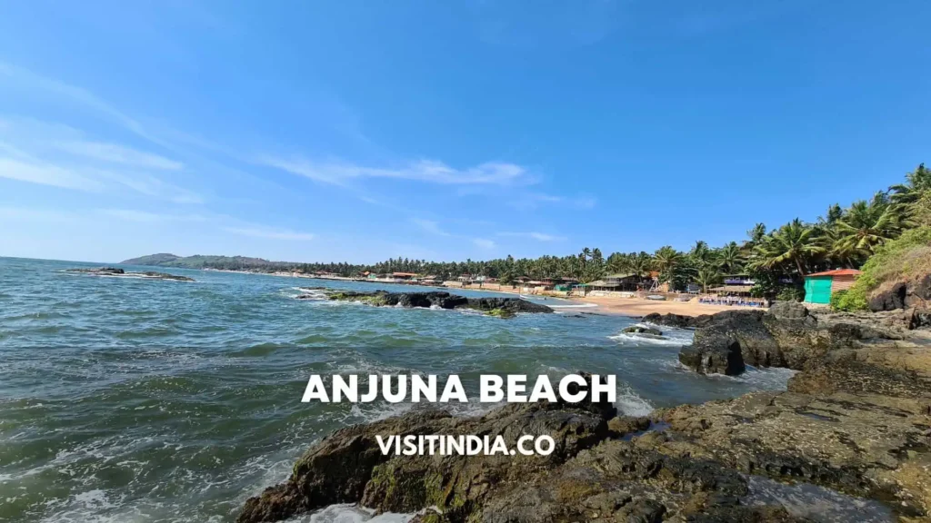 Best Places to Visit in Goa - Anjuna Beach