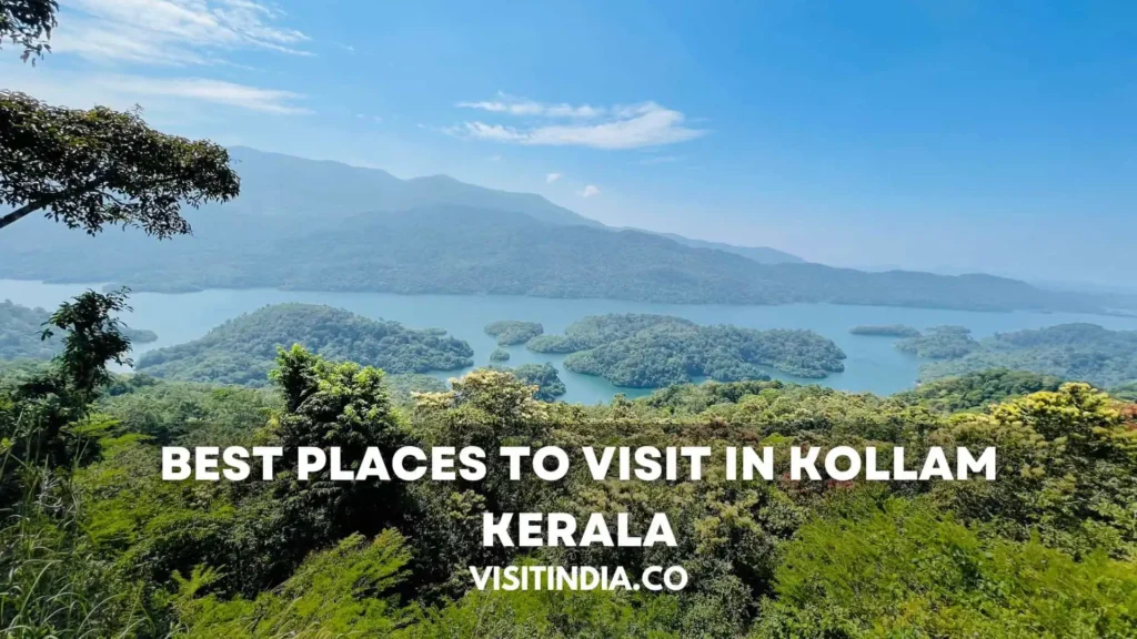 Best Places to Visit in Kollam Kerala