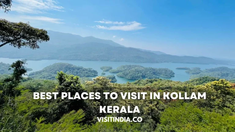 Best Places to Visit in Kollam Kerala: Temples, Waterfalls, Beaches, Lakes