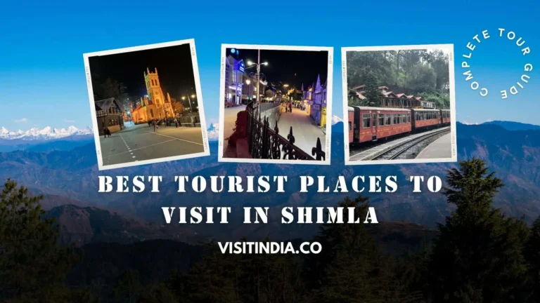 Best Tourist Places to Visit in Shimla in Summer and Winter