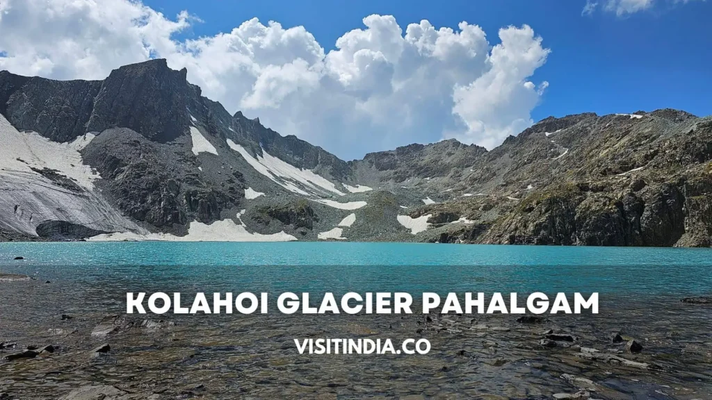 Kolahoi Glacier Pahalgam