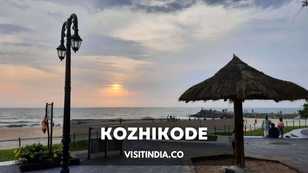 Best Places to Visit in Kerala - Kozhikode