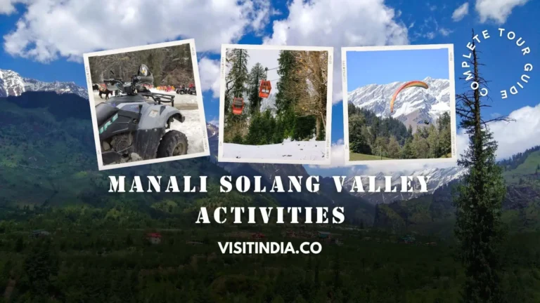 Manali Solang Valley Activities Price, Paragliding, Skiing, Camping, and More