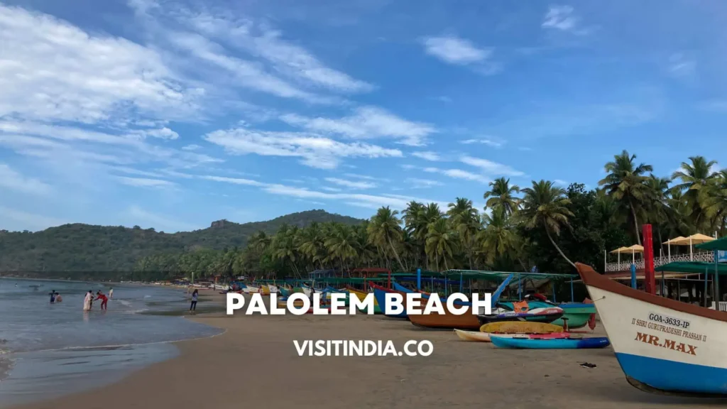 Best Places to Visit in Goa - Palolem Beach