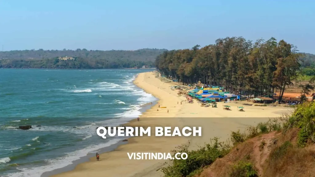 Best Places to Visit in Goa - Querim Beach